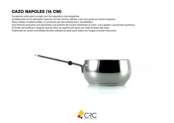 Cazo Napoles de Acero Inoxidable 16 cm, Apto para Inducción y Lavavajillas, Fondo Termodifusor, Alta Resistencia y Durabilidad